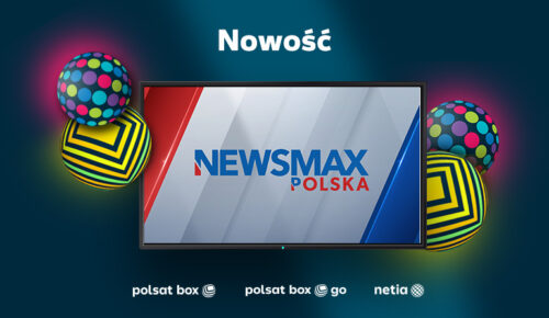Newsmax Polska w ofercie Polsat Box i Netii. Jaka pozycja na liście?