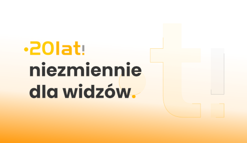 Od 20 lat! niezmiennie dla widzów. Zobacz urodzinowy serwis tvpolsat.info