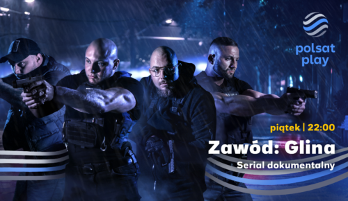 „Zawód: Glina” od 9 października w każdy piątek o 22:00 w Polsat Play