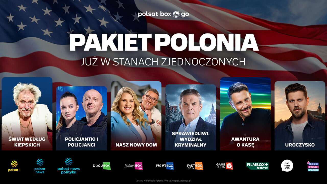 Polsat Box Go rozszerza dostępność pakietu Polonia o Stany Zjednoczone