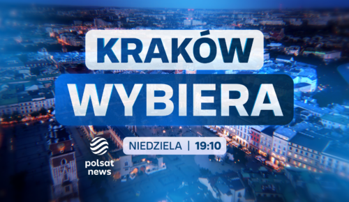 Kraków Wybiera – program specjalny w Polsat News