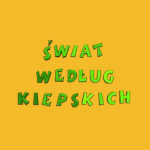 Świat według Kiepskich